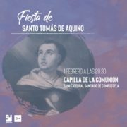 Celebración de Santo Tomás 1 de Febrero 20:30 Catedral de Santiago